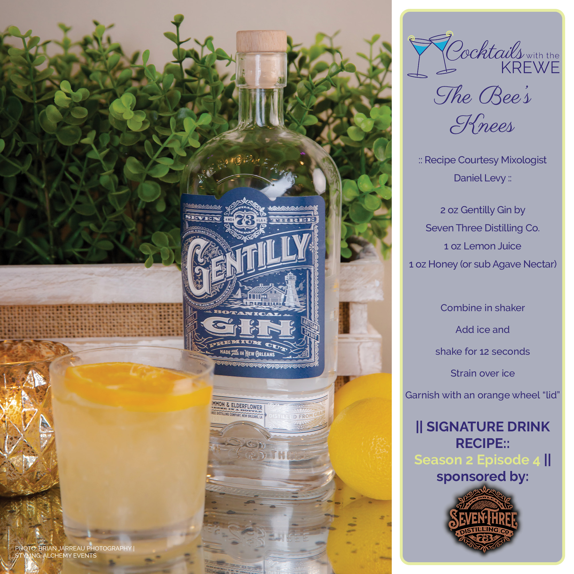 The Bee's Knees Cocktail Recipe featuring Seven-Three Distilling Co. Gentilly Gin