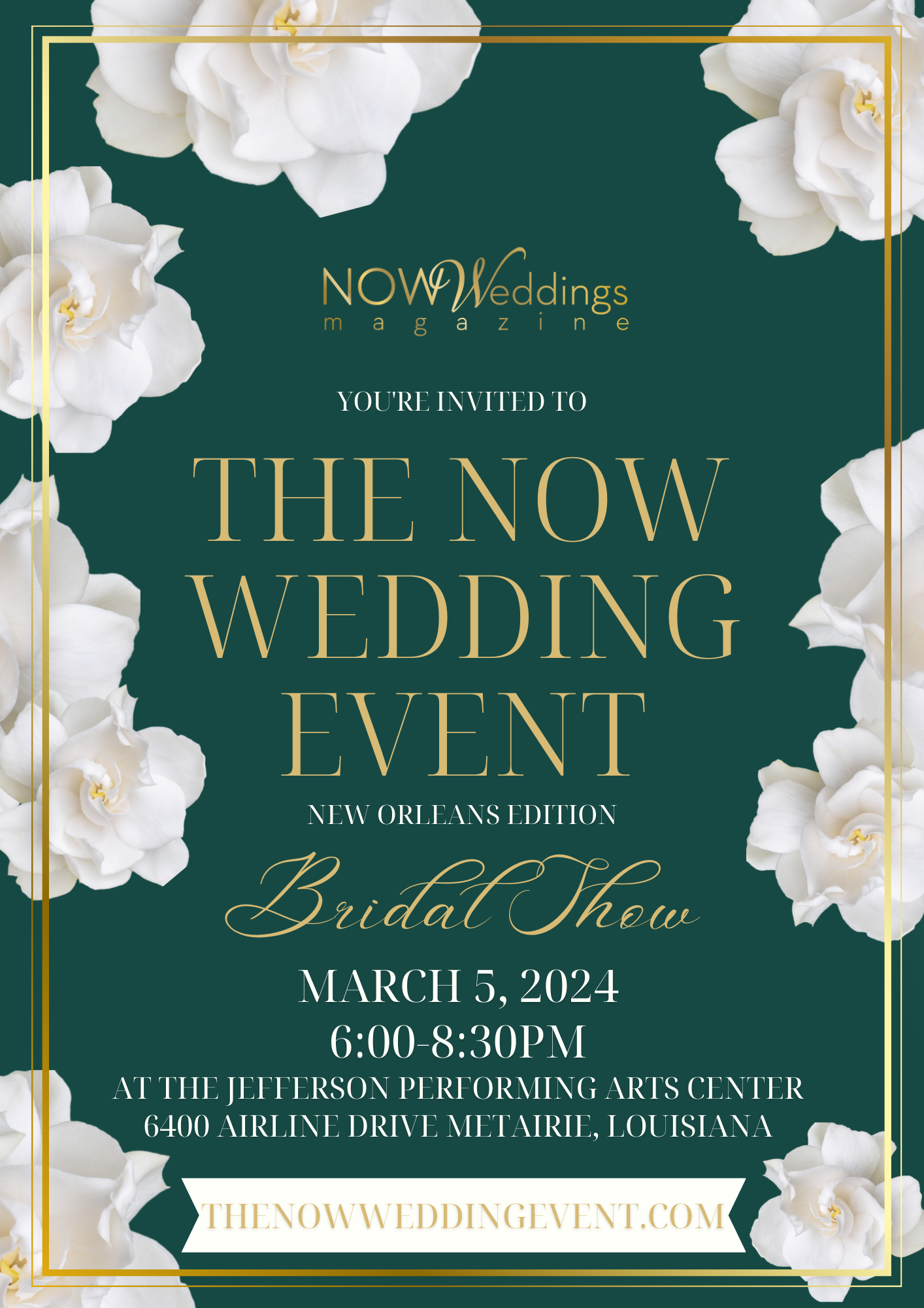 The NOW Wedding Event New Orleans Edition 2024 March 5, 2024 at the Jefferson Performing Arts Center