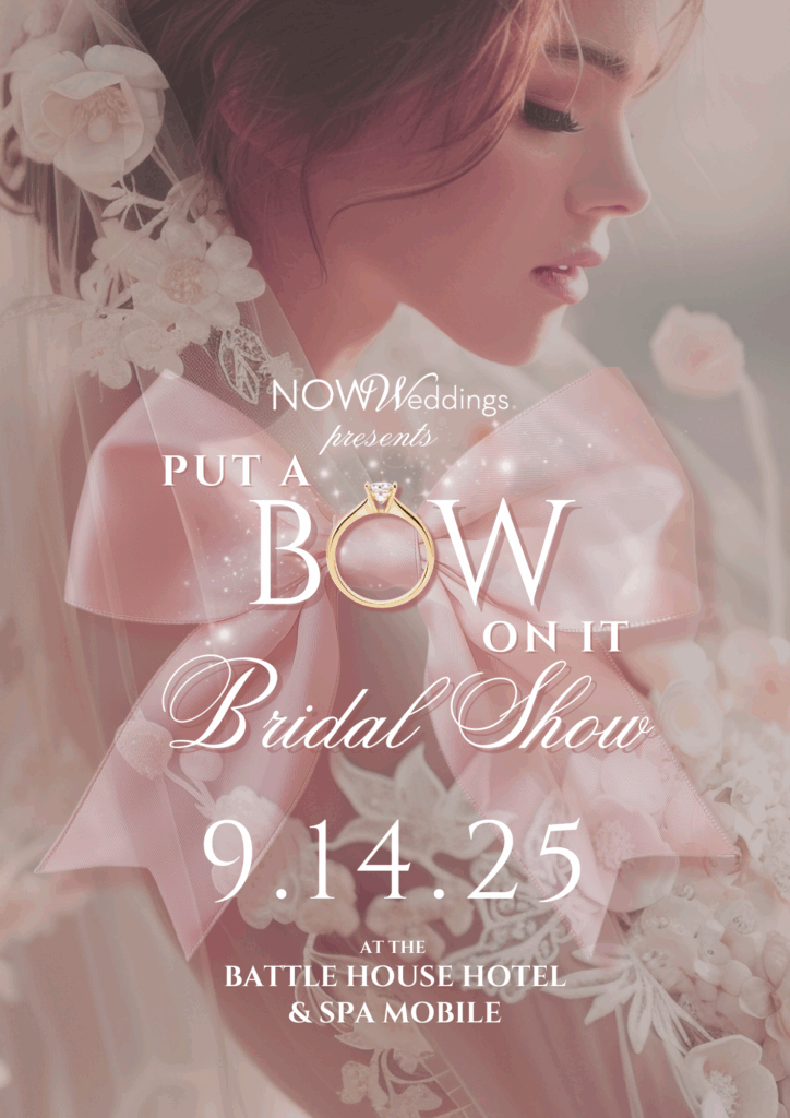 Put a Bow on it Bridal Show | Mobile, Alabama, Battle House Hotel, September 14, 2025