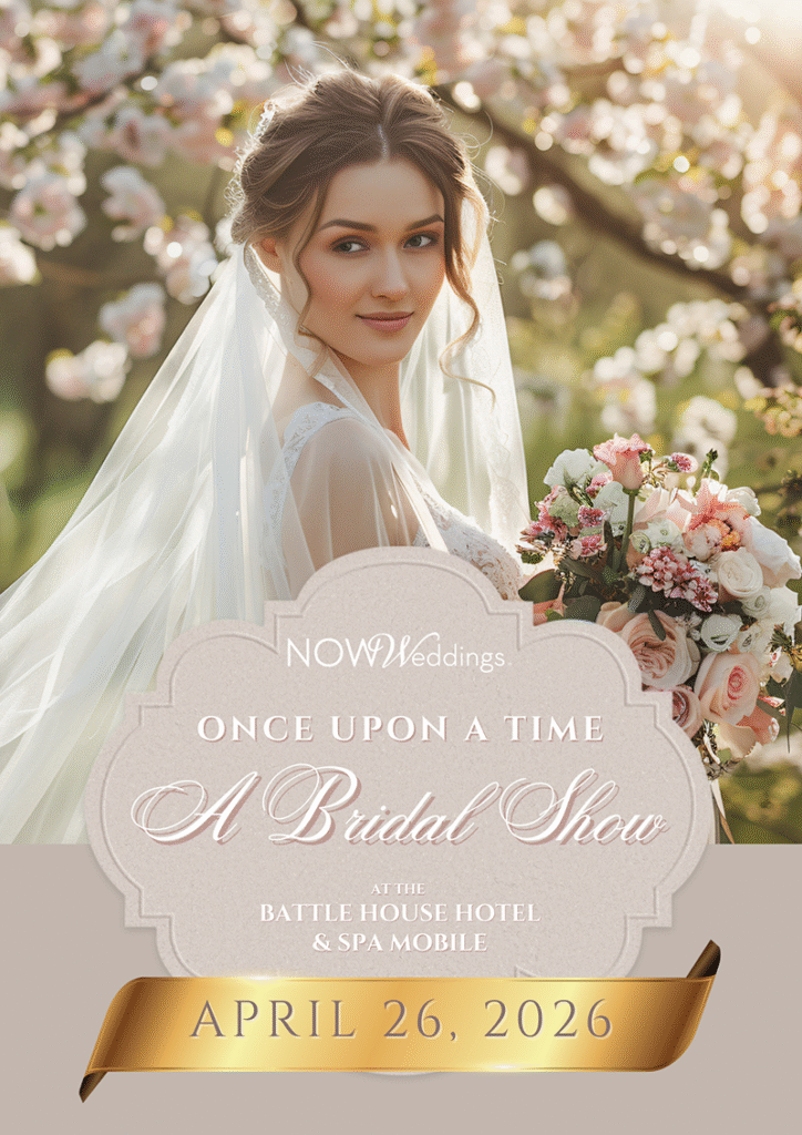 Once Upon a Time Bridal Show | April 26, 2026 | Battle House Hotel | Mobile, AL