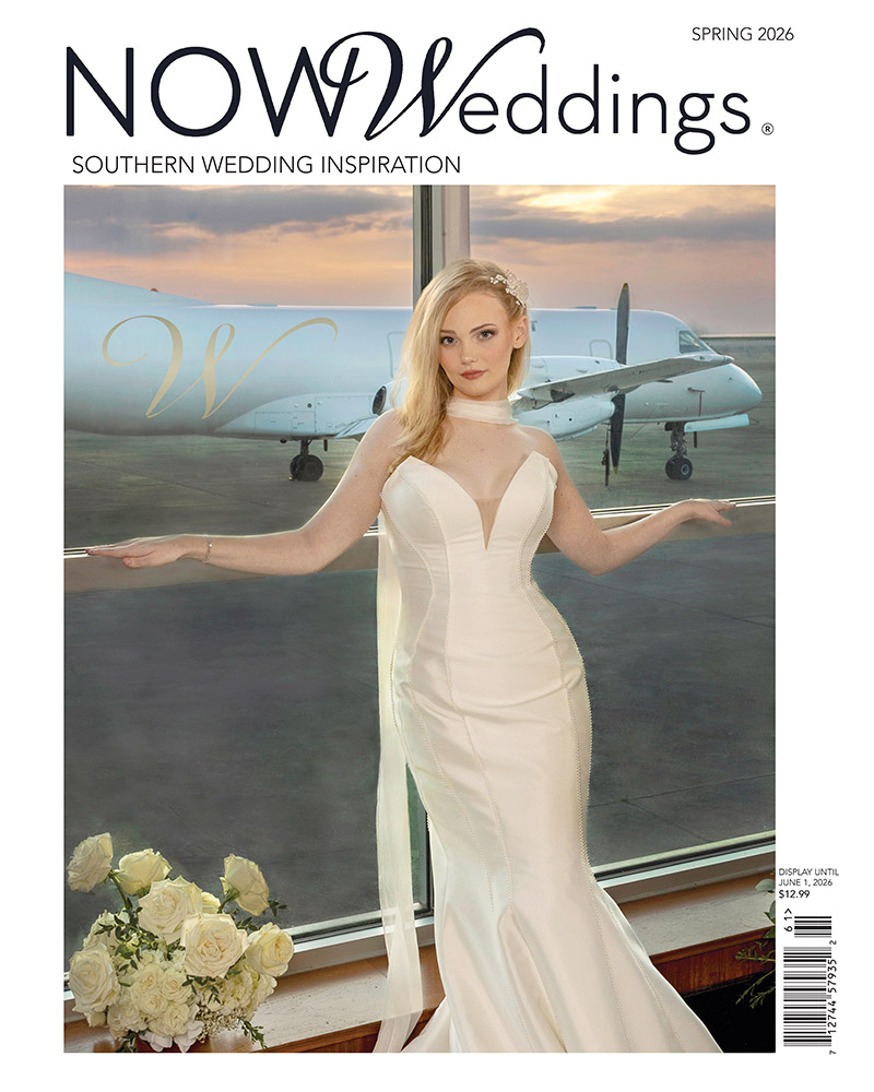 NOW Weddings Magazine Spring 2026 Print Edition Cover - photo by Images by Robert T