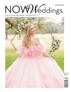 The Summer 2026 Print Edition Cover of NOW Weddings Magazine