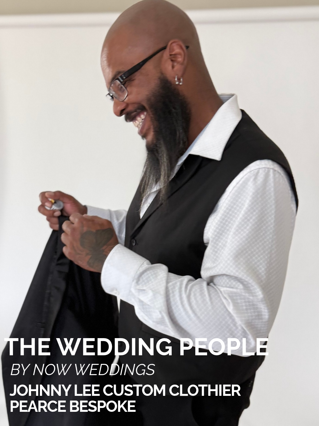 The Wedding People | More Than a Suit: Johnny Lee Is Making Custom Clothing Personal